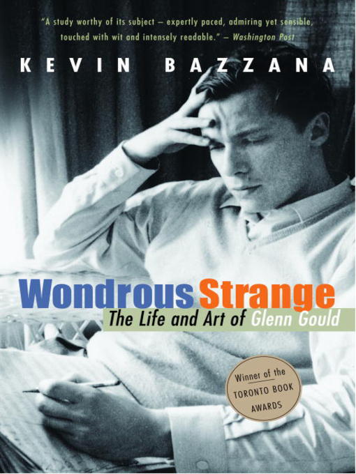 Title details for Wondrous Strange by Kevin Bazzana - Wait list